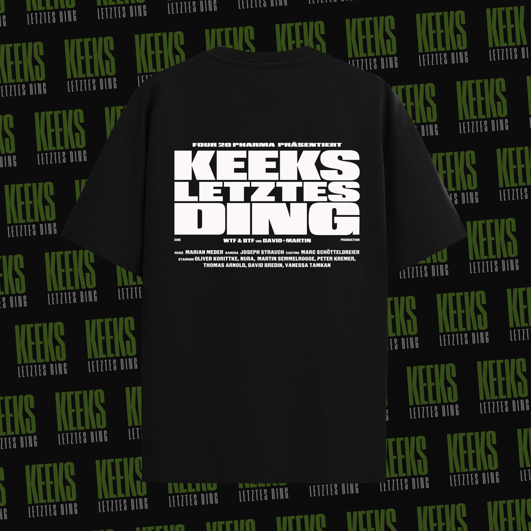 Keeks letztes Ding T-Shirt